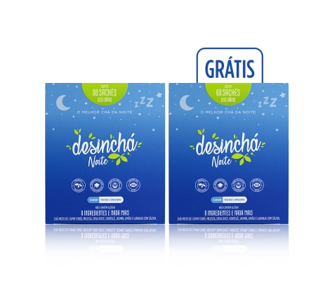 Compre 1, Leve 2: Desinchá Noite